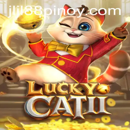 Discover the Enchantment of LuckyCatII: A New Gaming Sensation